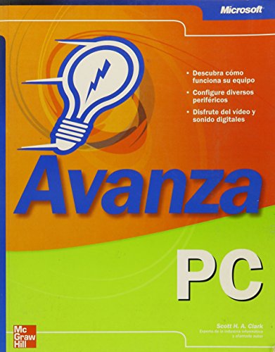Stock image for Avanza Pc/PC. Faster Smarter (Spanish Edition) [Paperback] by Clark, Scott H. A. for sale by Iridium_Books