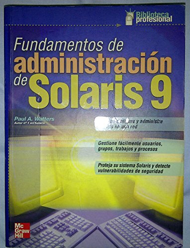 Stock image for Fundamentos de Administracion de Solaris 9 for sale by Hamelyn