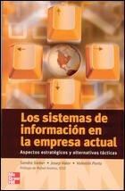 Stock image for LOS SISTEMAS DE INFORMACION EN LA EMPRESA ACTUAL for sale by GF Books, Inc.