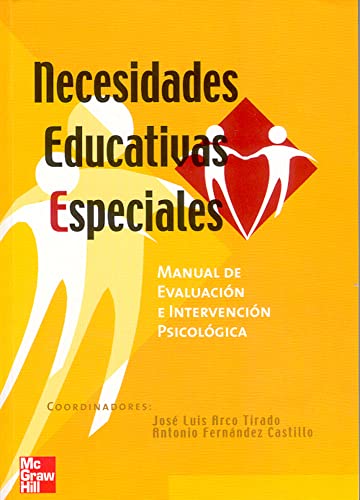 Stock image for Necesidades educativas especiales:manual de evaluacion e intervencion ps icologica for sale by The Book Cellar, LLC