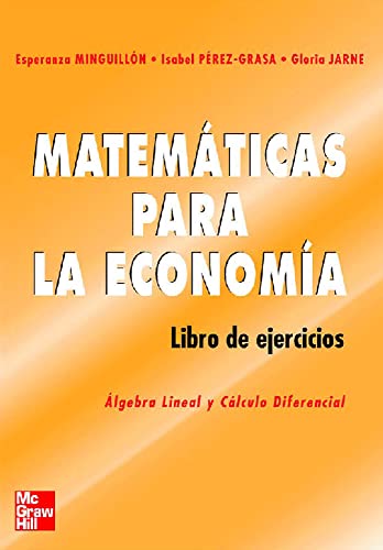 Imagen de archivo de Matemticas para la economa. Libro de ejercicios a la venta por Librera Prez Galds