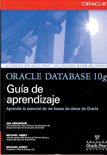 Stock image for ORACLE DATABASE 10G GUIA DE APRENDIZAJE for sale by Zilis Select Books