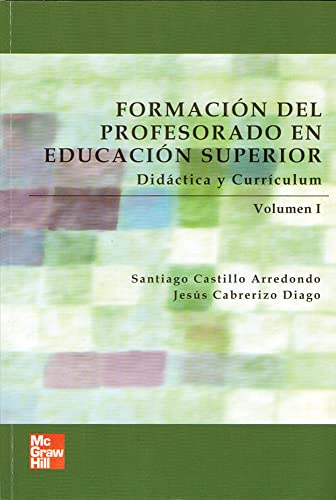 9788448146283: Formaci}n del Profesorado en Educaci}n Superior, Vol. I