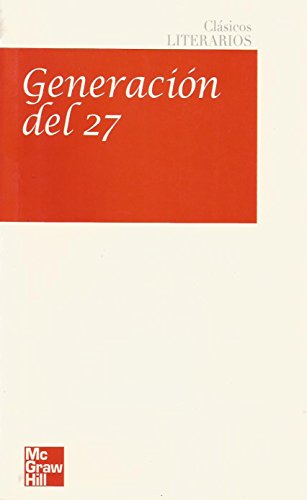 Imagen de archivo de Generacion Del 27 (clasicos Literarios Mcgraw) a la venta por RecicLibros