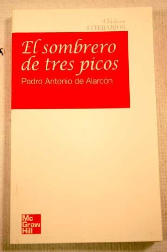 9788448148386: Sombrero De Tres Picos, El (Clasicos Literarios Mcgraw)