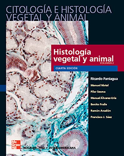 Imagen de archivo de Citologa e histologa vegetal y animal, 2 Vols. 4 edicin a la venta por Revaluation Books