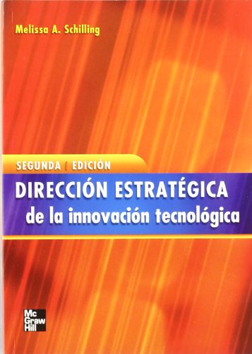 Beispielbild fr DIRECCION ESTRATEGICA DE LA INNOVACIOSchilling,Melissa zum Verkauf von Iridium_Books