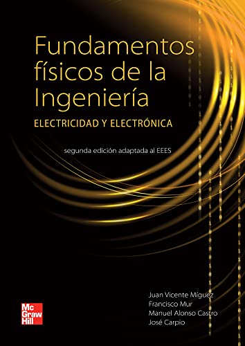 Beispielbild fr FUNDAMENTOS FISICOS DE LA INGENIERIA. EDICION ADAPTADA AL ESPACIO EUROPEO DE EDUCACION SUPERIOR zum Verkauf von Antrtica