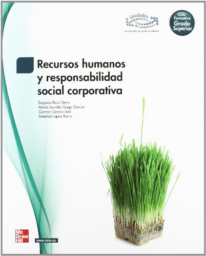 Imagen de archivo de Recursos humanos y responsabilidad social corporativa : ciclo formativo de grado superior a la venta por Iridium_Books