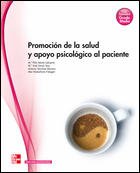 Beispielbild fr Promocion de la Salud y Apoyo Psicologico Al Paciente.gm zum Verkauf von Hamelyn