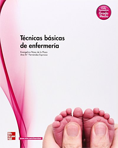 Imagen de archivo de Tecnicas basicas de enfermeria.Grado Medio a la venta por Iridium_Books