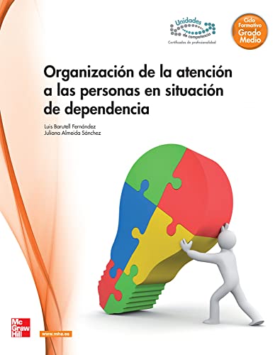 Organización de la atención a las personas en situación de dependencia