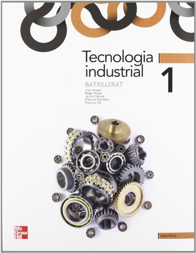 Stock image for Tecnologia Industrial 1 Batxillerat - 9788448181178 for sale by Hamelyn