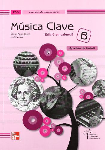 Stock image for Clave B, msica, ESO (Valencia). Quadern de treball for sale by Iridium_Books