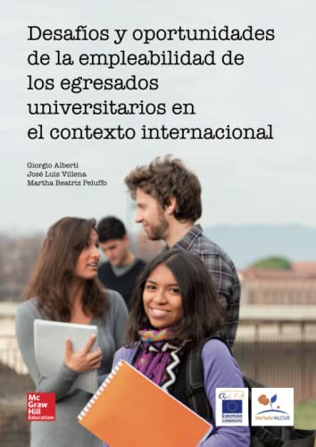 Imagen de archivo de Desafios y Oportunidades de la empleabilidad de los egresados universitarios en el contexto internacional a la venta por medimops