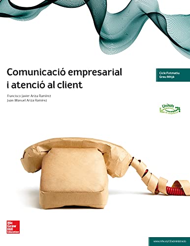 Imagen de archivo de Comunicaci empresarial i atenci al cliente, grau mitj a la venta por Iridium_Books