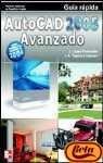 Beispielbild fr AutoCAD 2005 Avanzado (Spanish Edition) zum Verkauf von Iridium_Books