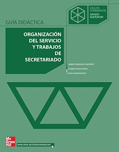 Imagen de archivo de Organizacin del servicio y trabajos de secretariado, grado superior a la venta por Iridium_Books