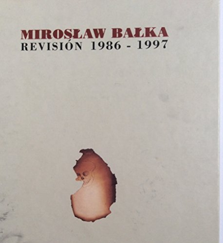 Miroslaw Balka - Revision 1986-1997 (9788448214852) by J.V. Aliaga; J.M. Bonet