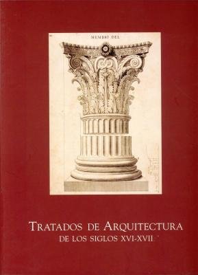 Stock image for Tratados de arquitectura de los siglos XVI-XVII for sale by Librera Prez Galds
