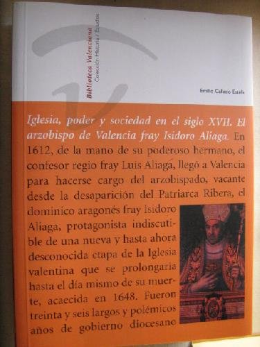 9788448229535: IGLESIA, PODER Y SOCIEDAD EN EL SIGLO XVII. EL ARZOBISPO DE VALENCIA FRAY ISIDRO ALIAGA