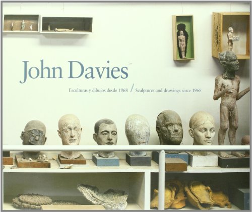 9788448238643: John Davies: Sculptures and Drawings Since 1968