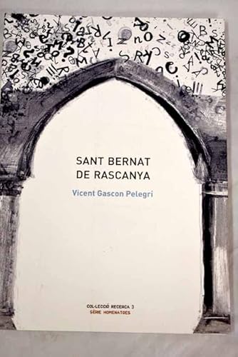 Imagen de archivo de Sant Bernat de Rascanya a la venta por Iridium_Books