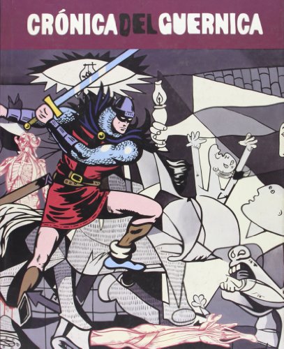 Cronica del Guernica/ Chronicles of Guernica (Spanish and English Edition) (9788448244033) by [???]