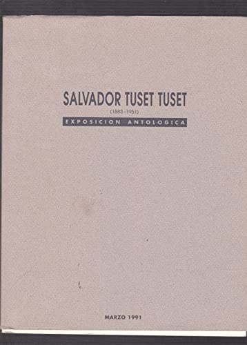 Stock image for Salvador Tuset Tuset (1883-1951) for sale by Iridium_Books