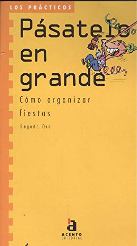 Stock image for Pasatelo En Grande (Spanish Edition) for sale by Bookmans