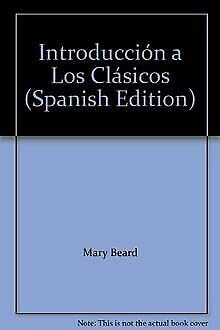 9788448304058: Introduccin a Los Clsicos (Spanish Edition)