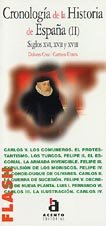 Beispielbild fr Flash-Acento Editorial: Cronologia De LA Historia De Espana II zum Verkauf von EPICERIE CULTURELLE