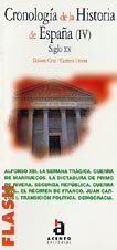 Beispielbild fr Flash-Acento Editorial: Cronologia De LA Historia De Espana IV zum Verkauf von medimops