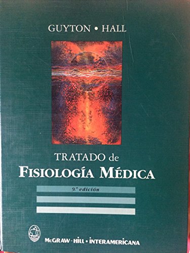 TRATADO DE FISIOLOGÍA MÉDICA. 9ª EDICIÓN