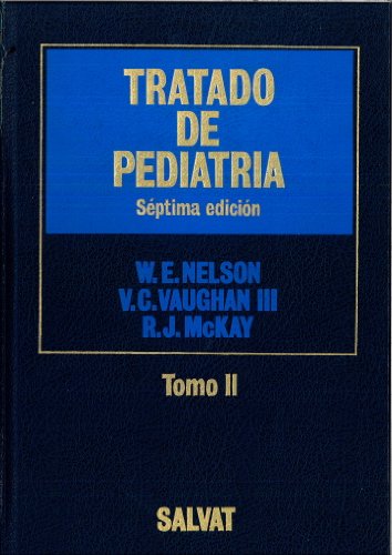 Stock image for Nelson Tratado de Pediatria - 2 T. 16b: Edicion (Spanish Edition) for sale by Iridium_Books