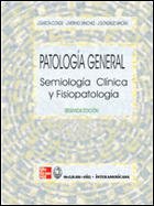 9788448605506: Patologa general: semiologa clnica y fisiopatologa (Spanish Edition)