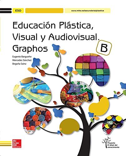 Stock image for Educacin plstica, visual y audiovisual, ESO, Graphos B for sale by medimops