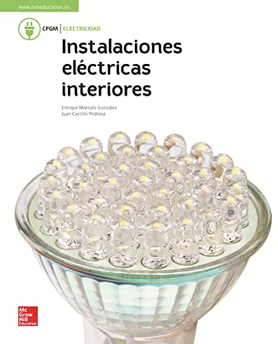 Beispielbild fr La - Instalaciones Electricas de Interiores. Gm. Libro Alumno. zum Verkauf von Hamelyn