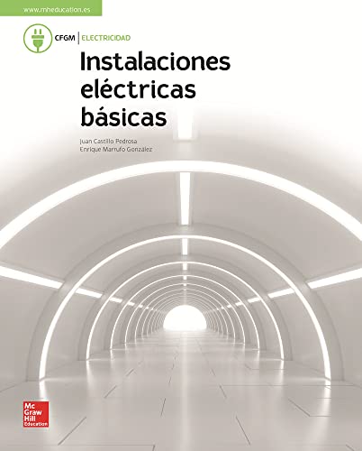 binario Entre plato LA - Instalaciones electricas basicas. GM. Libro alumno. - Castillo,Juan;  Marrufo,Enrique: 9788448611736 - AbeBooks