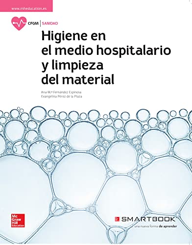 LA+SB HIGIENE DEL MEDIO HOSPITALARIO. LIBRO ALUMNO + SMARTBOOK. - FERNÁNDEZ ESPINOSA,ANA Mª ; PÉREZ DE LA PLAZA,EVANGELINA