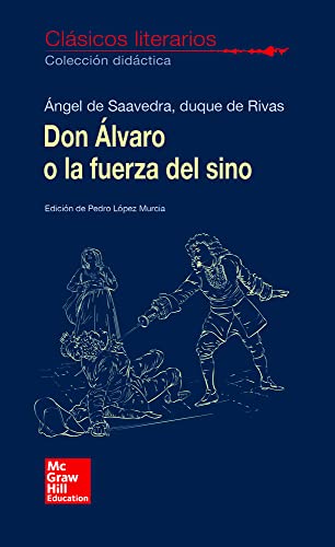 Beispielbild fr CLASICOS LITERARIOS. Don Alvaro o la fuerza del sino zum Verkauf von medimops