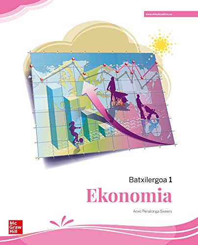 Beispielbild fr Ekonomia 1. Batxilergoa - Euskadi zum Verkauf von medimops