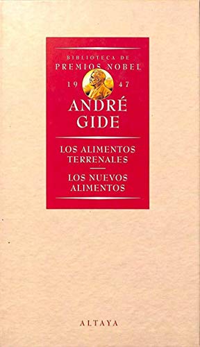 Los alimentos terrenales; Los nuevos alimentos (9788448705374) by AndrÃ© Gide