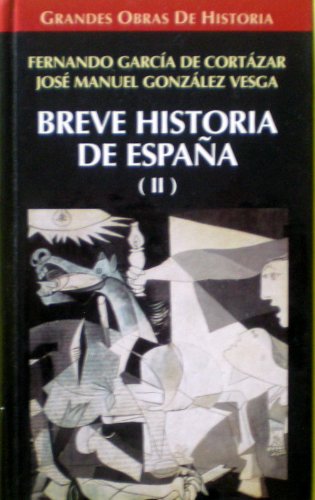 Stock image for Breve Historia de Espaa II for sale by Librera 7 Colores