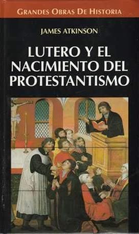 9788448709143: Lutero y el nacimiento del protestantismo