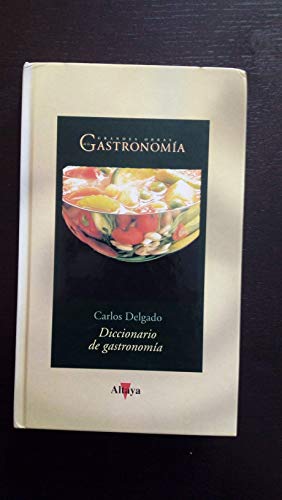 Stock image for Diccionario de gastronomia Delgado , Carlos. for sale by VANLIBER