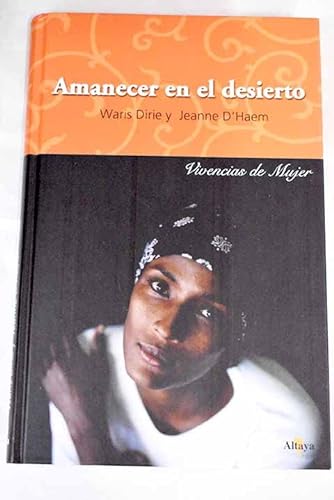 Beispielbild fr Amanecer en el Desierto zum Verkauf von Hamelyn