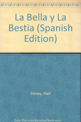 9788448803599: La Bella y La Bestia