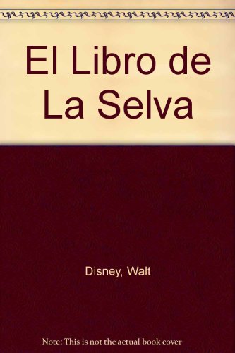 El Libro de La Selva - Disney, Walt