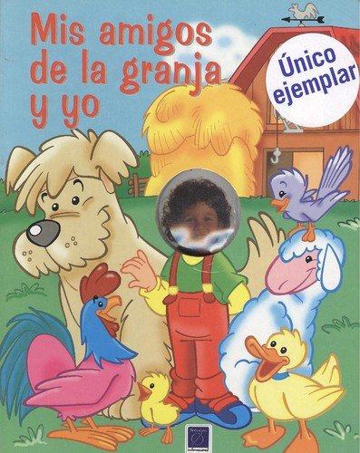 Imagen de archivo de MIS Amigos de La Granja y Yo (Spanish Edition) a la venta por Iridium_Books